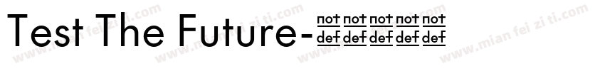 Test The Future字体转换